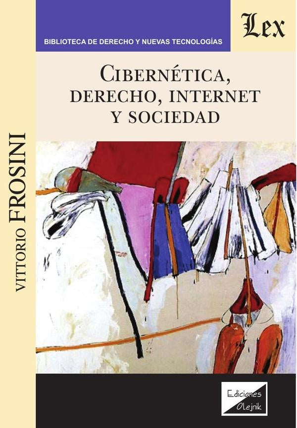 Cibernética, Derecho, Internet y sociedad | Vittorio Frosini