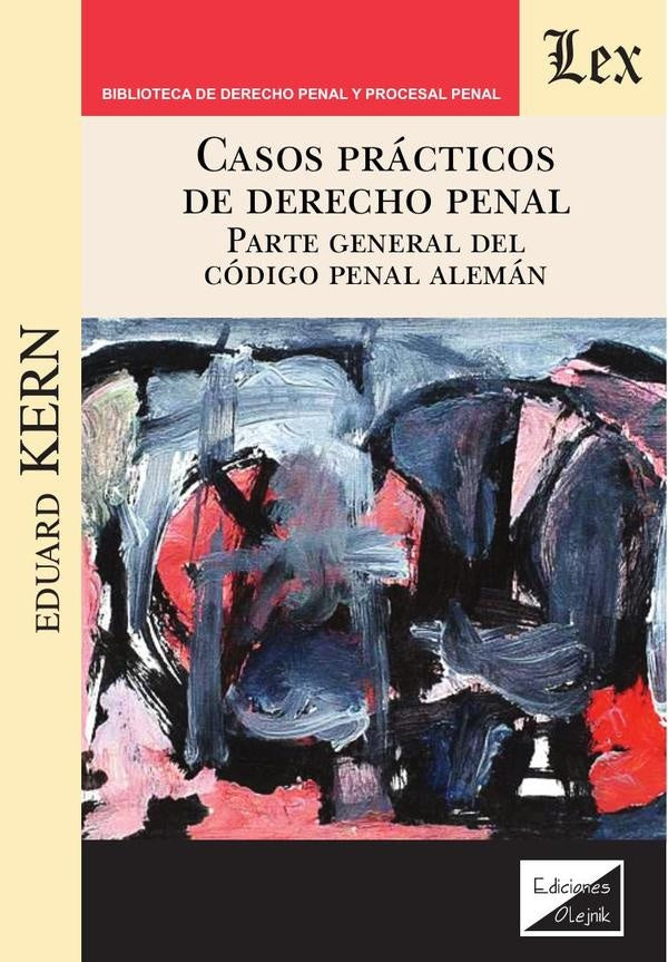 Casos prácticos de derecho penal | Eduard Kern