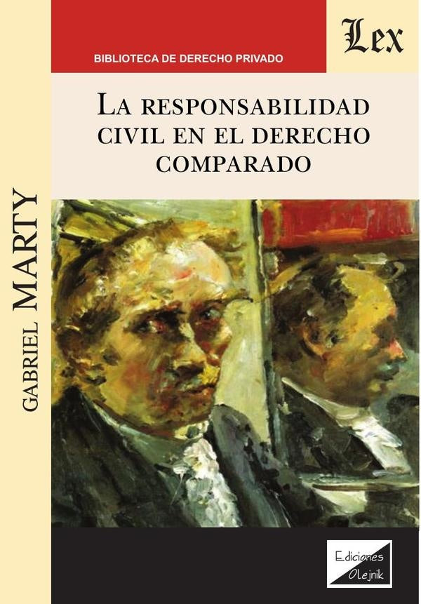 Responsabilidad civil en el derecho comparado | Gabriel Marty