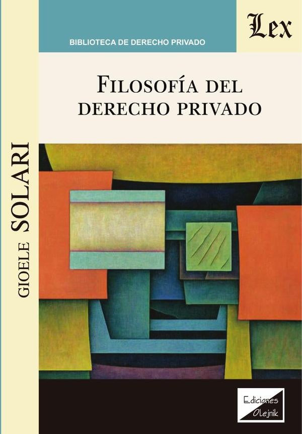 Filosofía del derecho privado | Gioele Solari