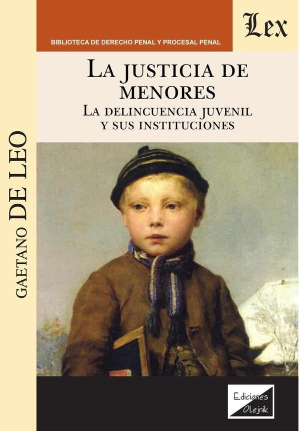 Justicia de menores. La delincuencia | Gaetano De Leo