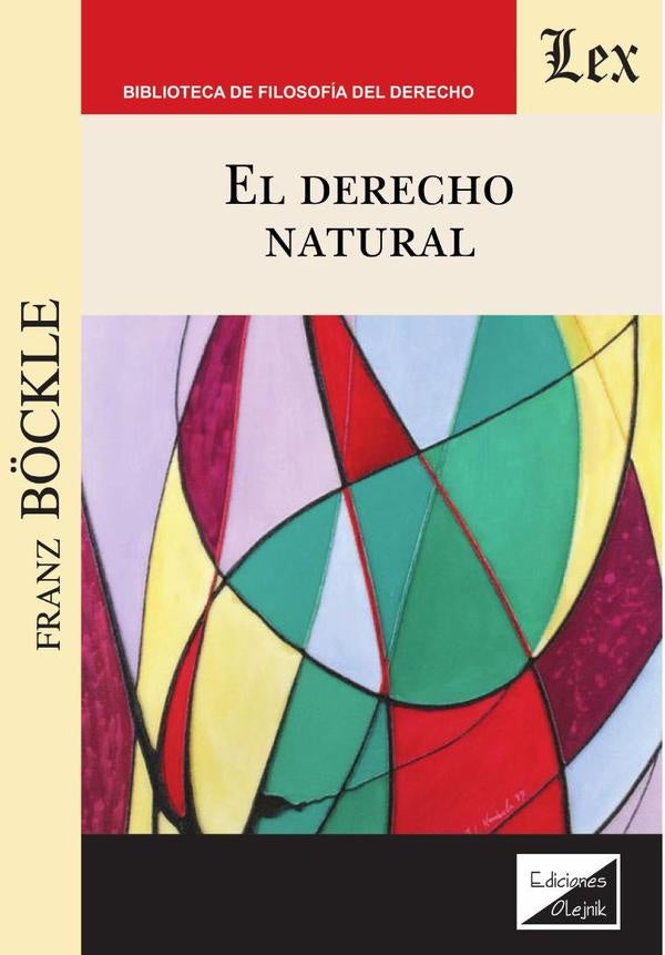 El derecho natural | Franz Bockle