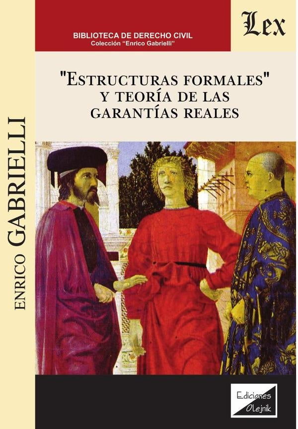Estructuras formales y teoría de las garantías | Enrico Gabrielli