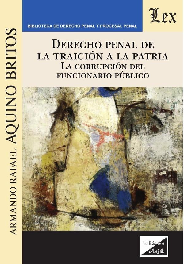 Derecho penal de la traición a la patria | ARmando Aquino Britos