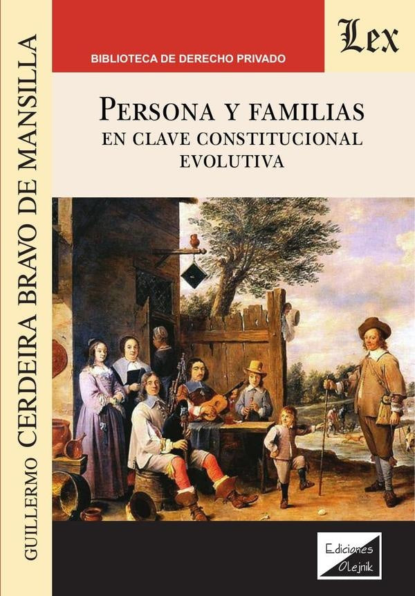 Persona y familias. En clave constitucional | Guillermo Cerdeira Bravo de Mansilla