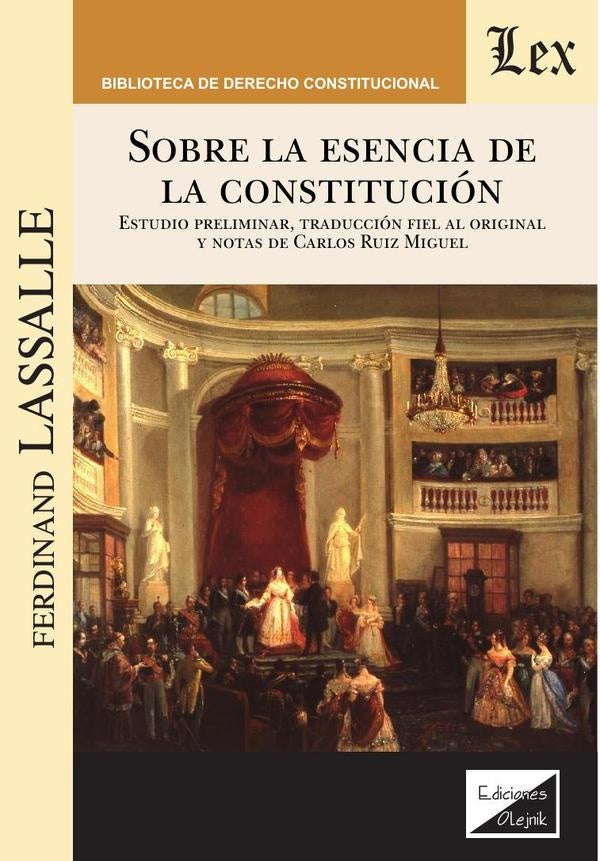 Sobre la esencia de la constitución | Ferdinand Lassalle