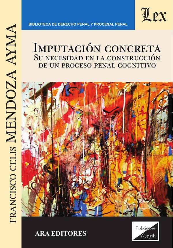 Imputación concreta. Su necesidad en la | Francisco Mendoza Ayma