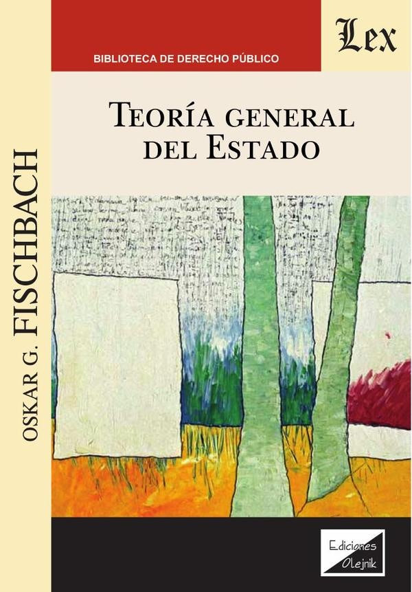 Teoría general del estado | Oskar Georg Fischbach