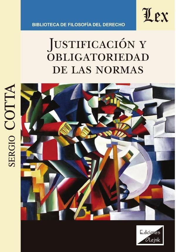 Justificación y obligatoriedad de las normas | Sergio Cotta