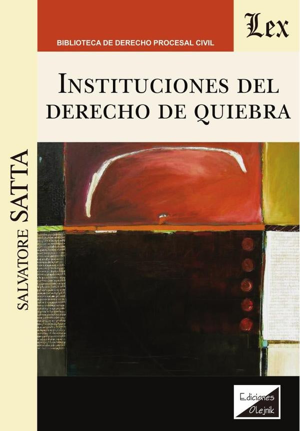 Instituciones del derecho de quiebra | Salvatore Satta