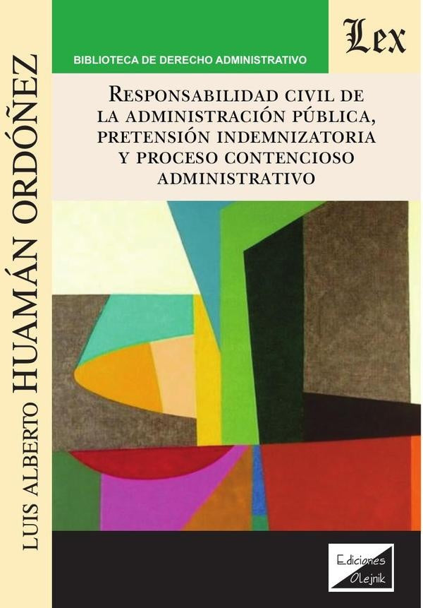 Responsabilidad de la administración | Huaman Ordoñez Luis