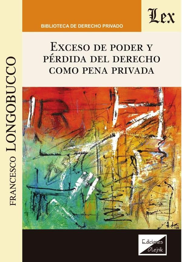 Exceso de poder y pérdida del derecho como | Francesco Longobucco
