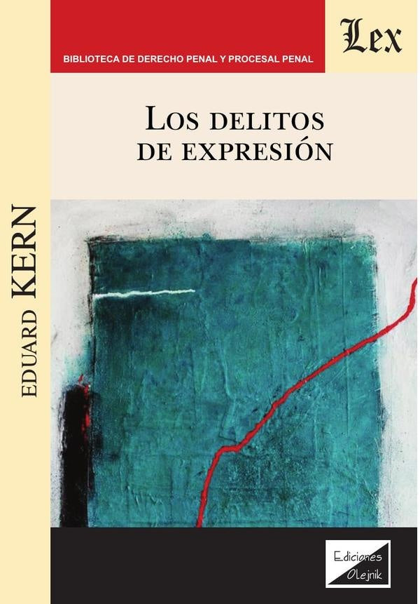 Delitos de expresión | Eduard Kern