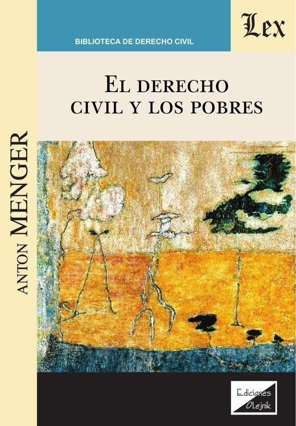 Derecho civil y los pobres | Anton Menger