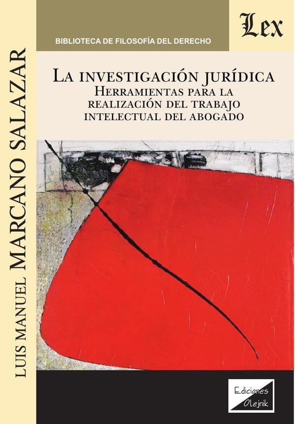 Investigación jurídica. Herramientas | Luis Manuel MARcano SalazAR
