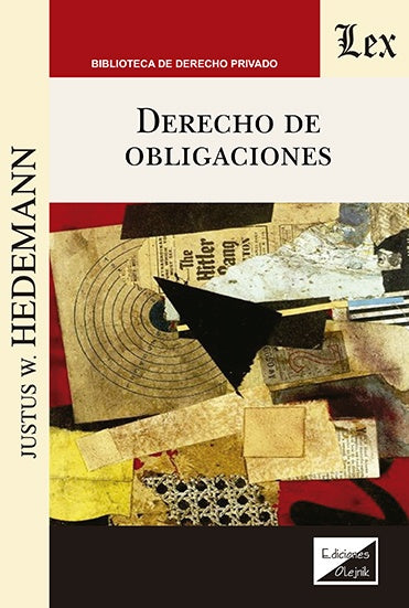Derecho de obligaciones | Justus W. Hedemann