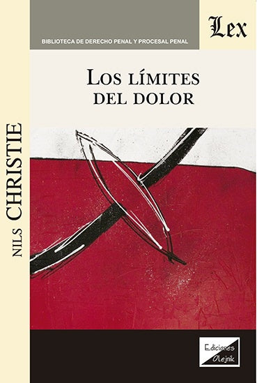 Límites del dolor, los | Nils Christie