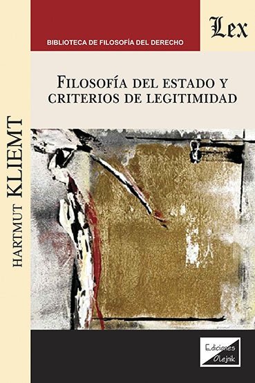 Filosofía del estado y criterios de legitimidad | HARtmut Kliemt