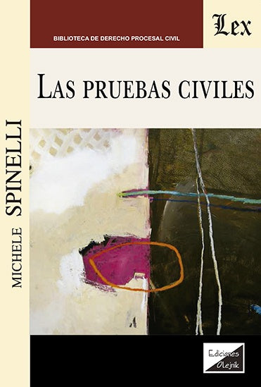 Pruebas civiles, Las | Michele Spinelli
