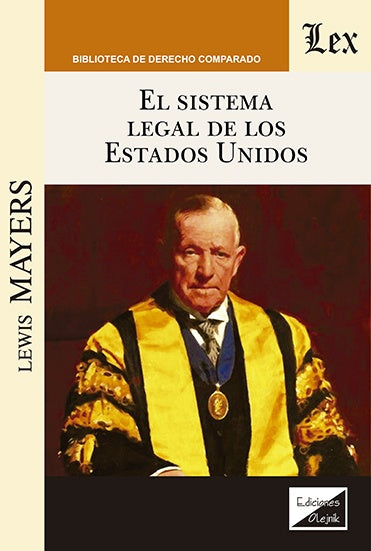Sistema legal de los Estados Unidos, El | M. Mayers