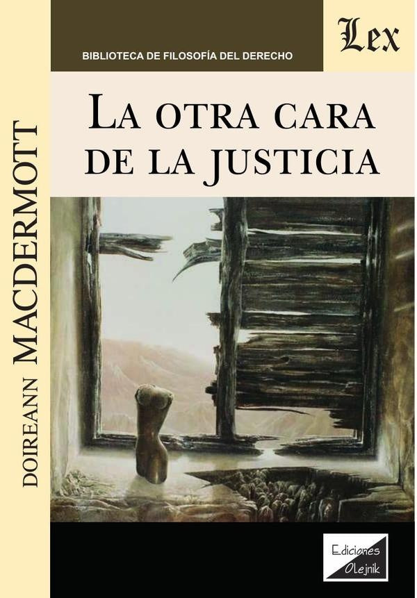Otra cara de la justicia, la | Doireann Macdermott