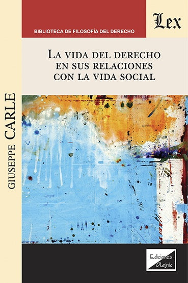 Vida del derecho en sus relaciones con la | Giuseppe CARle