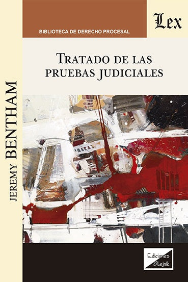 Tratado de las pruebas judiciales | Jeremy Bentham