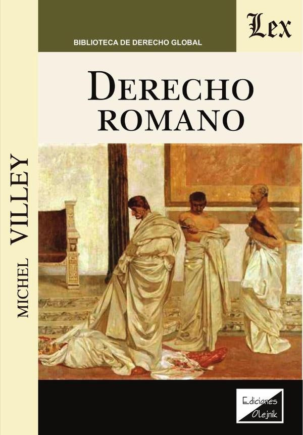 Derecho romano | Bello, Villey