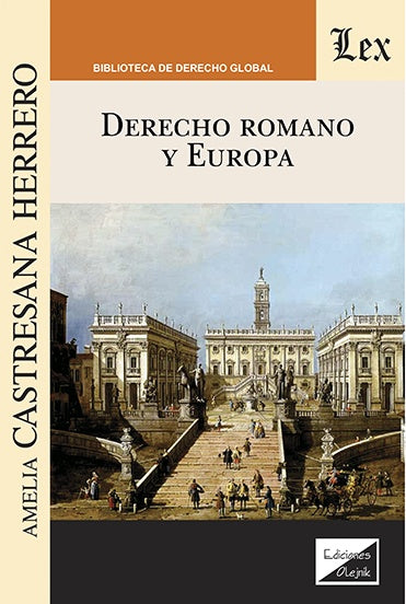 Derecho romano y Europa | Amelia Castresana Herrero