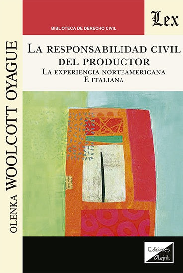 Responsabilidad civil del productor | Olenka Woolcott Oyague