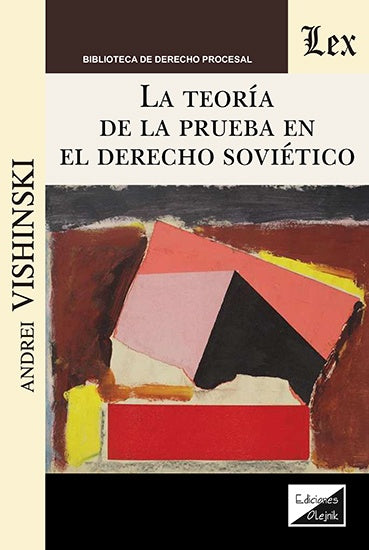 Teorías de la prueba en el derecho soviético, La | Andrei Vishinski