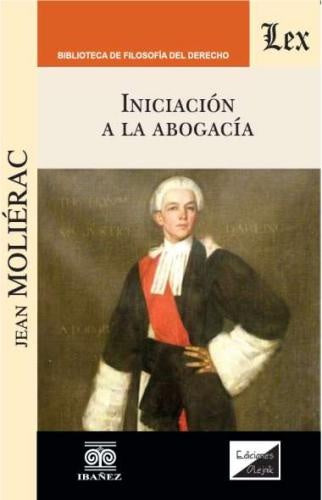 Iniciación a la abogacía | Jean Molierac