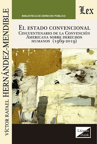 Estado convencional. Cincuentenario | Victor Hernández-Mendible