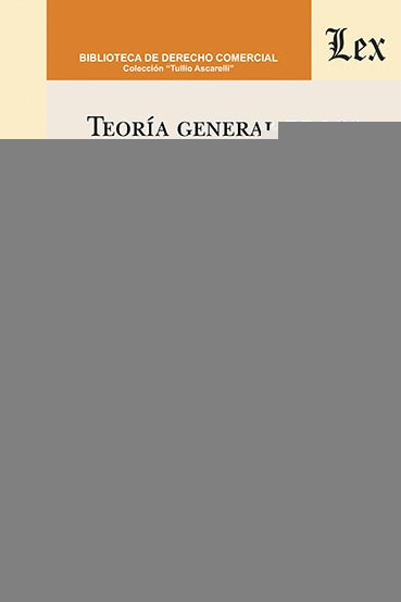 Teoría general de los títulos de crédito | Tullio AscARelli