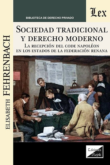 Sociedad tradicional y derecho moderno | Elisabeth Fehrenbach