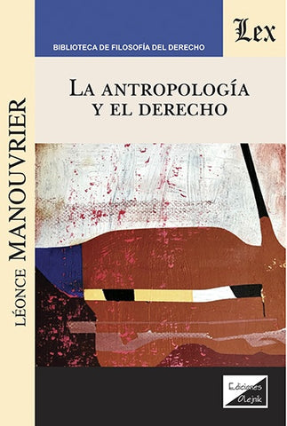 Antropología y el derecho, La | Leonce Manouvrier