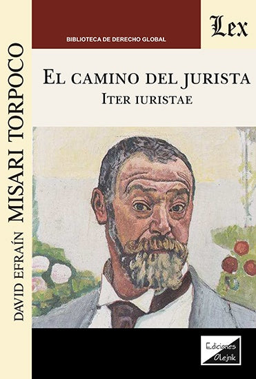 Camino del jurista. Iter iuristae | David MisARi Torpoco