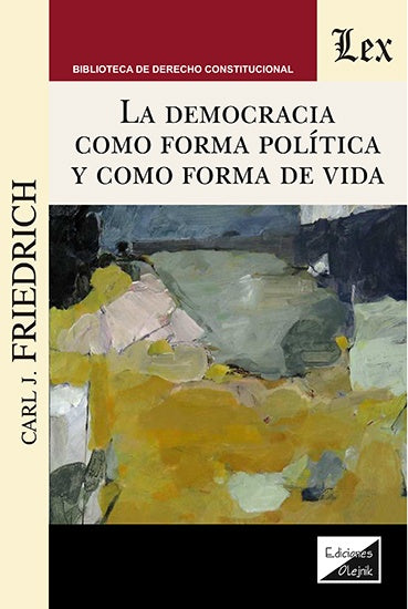 Democracia como forma política y como forma | CARl J. Friedrich