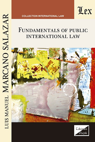 Fundamentals of public international law | Luis Manuel MARcano SalazAR