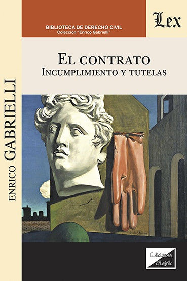 Contrato. Incumplimiento y tutelas | Enrico Gabrielli