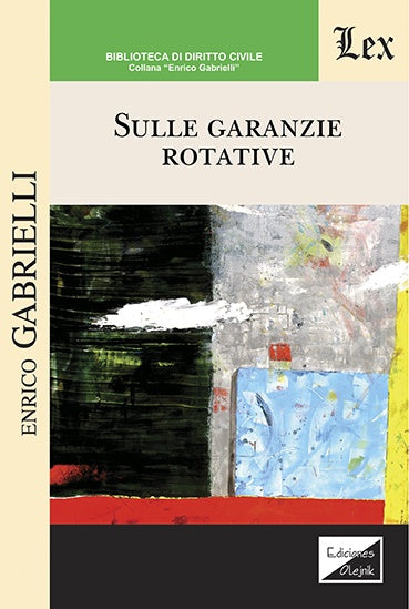 Sule garanzie rotative | Enrico Gabrielli