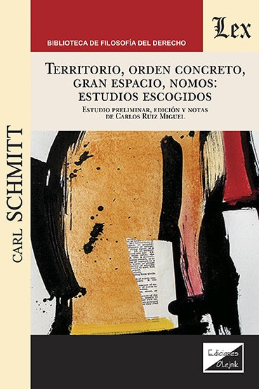 Territorio, orden concreto, gran espacio | Carl Schmitt