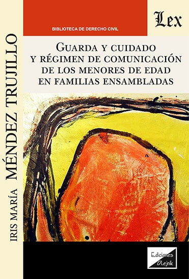 Guarda y cuidado y régimen de comunicación | Iris M. Mendez Trujillo