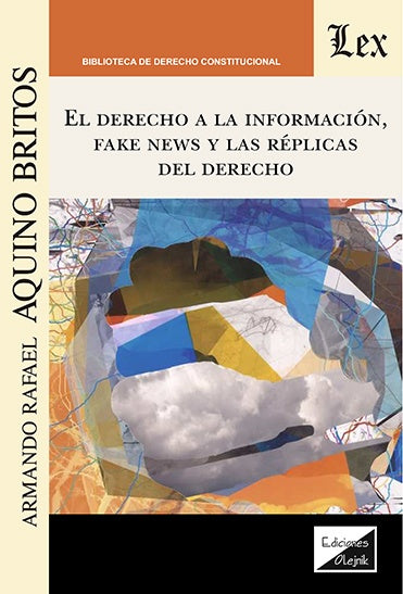 Derecho a la información, fake news | ARmando Aquino Britos