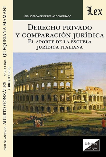 Derecho privado y comparación jurídica | CARlos Agurto Gonzales