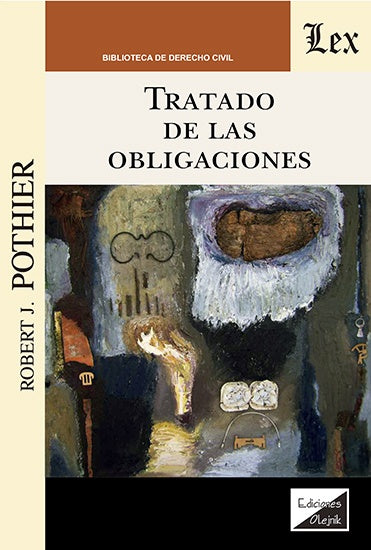Tratado de las obligaciones | Robert J. Pothier