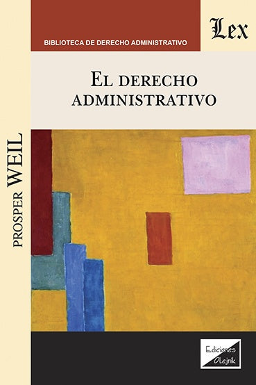 Derecho administrativo, El | Prosper Weil