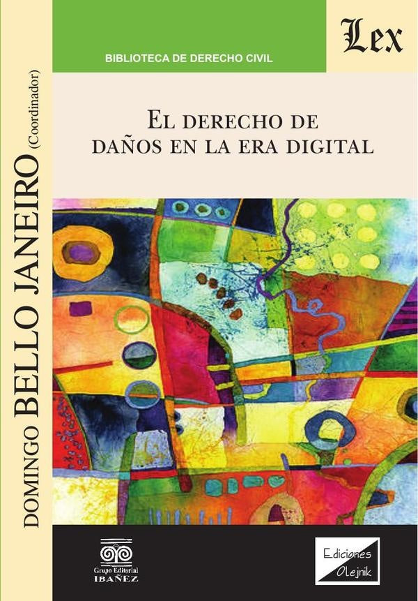 El derecho de daños en la era digital | Domingo Bello Janeiro