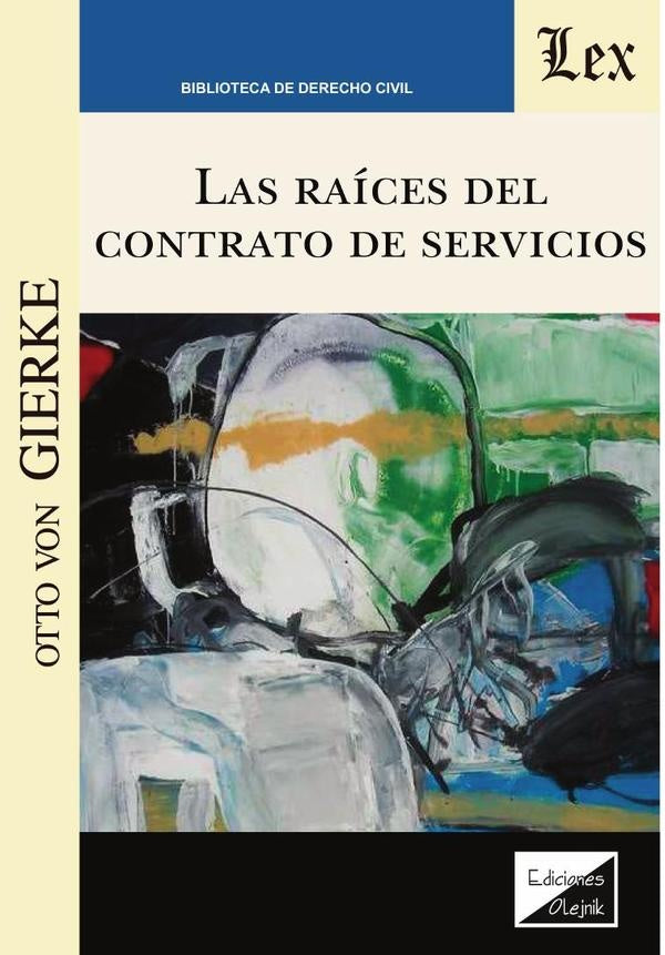 Raíces del contrato de servicios, Las | Otto Von Gierke