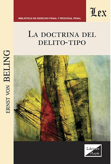 La doctrina del delito-tipo | Ernst von Beling